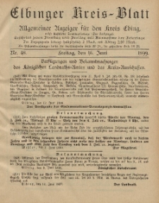 Kreis-Blatt des Königlich Preußischen Landraths-Amtes zu Elbing, Nr. 48 Freitag 16 Juni 1899