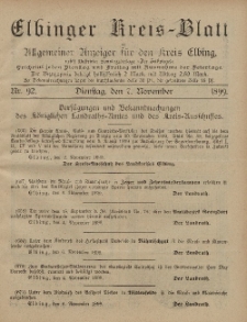 Kreis-Blatt des Königlich Preußischen Landraths-Amtes zu Elbing, Nr. 92 Dienstag 7 November 1899