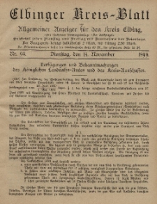 Kreis-Blatt des Königlich Preußischen Landraths-Amtes zu Elbing, Nr. 94 Dienstag 14 November 1899