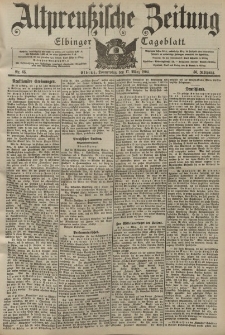 Altpreussische Zeitung, Nr. 65 Donnerstag 17 März 1904, 56. Jahrgang