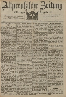 Altpreussische Zeitung, Nr. 89 Sonnabend 16 April 1904, 56. Jahrgang