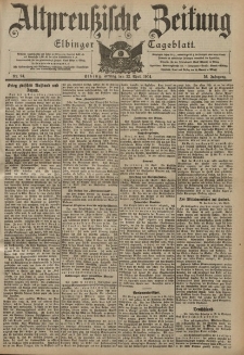 Altpreussische Zeitung, Nr. 94 Freitag 22 April 1904, 56. Jahrgang