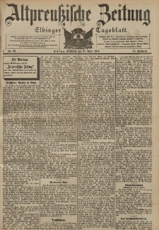 Altpreussische Zeitung, Nr. 98 Mittwoch 27 April 1904, 56. Jahrgang