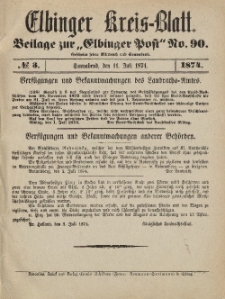 Kreis-Blatt des Königlich Preußischen Landraths-Amtes zu Elbing, Nr. 3 Sonnabend 11 Juli 1874