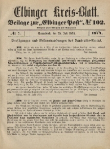 Kreis-Blatt des Königlich Preußischen Landraths-Amtes zu Elbing, Nr. 7 Sonnabend 25 Juli 1874