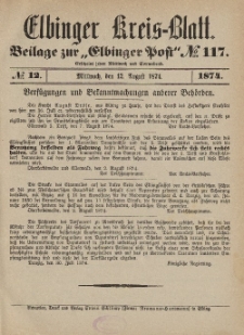 Kreis-Blatt des Königlich Preußischen Landraths-Amtes zu Elbing, Nr. 12 Mittwoch 12 August 1874