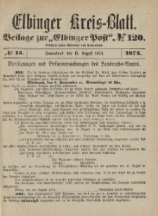 Kreis-Blatt des Königlich Preußischen Landraths-Amtes zu Elbing, Nr. 13 Sonnabend 15 August 1874