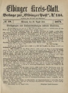 Kreis-Blatt des Königlich Preußischen Landraths-Amtes zu Elbing, Nr. 18 Mittwoch 29 August 1874