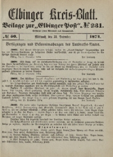Kreis-Blatt des Königlich Preußischen Landraths-Amtes zu Elbing, Nr. 50 Mittwoch 23 Dezember 1874