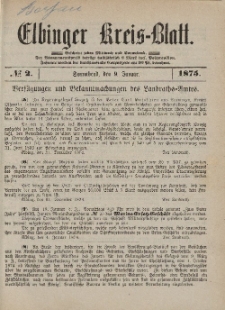 Kreis-Blatt des Königlich Preußischen Landraths-Amtes zu Elbing, Nr. 2 Sonnabend 9 Januar 1875