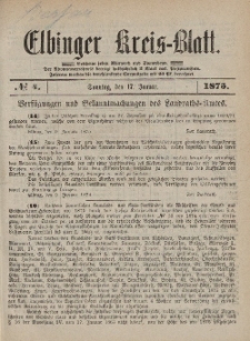 Kreis-Blatt des Königlich Preußischen Landraths-Amtes zu Elbing, Nr. 4 Sonntag 17 Januar 1875