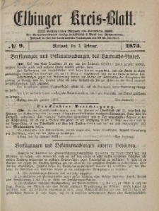 Kreis-Blatt des Königlich Preußischen Landraths-Amtes zu Elbing, Nr. 9 Mittwoch 3 Februar 1875