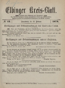 Kreis-Blatt des Königlich Preußischen Landraths-Amtes zu Elbing, Nr. 12 Sonnabend 13 Februar 1875