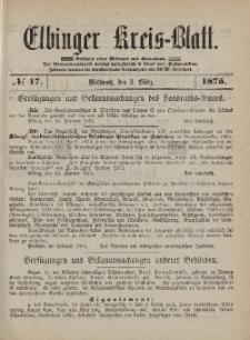 Kreis-Blatt des Königlich Preußischen Landraths-Amtes zu Elbing, Nr. 17 Mittwoch 3 März 1875