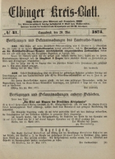 Kreis-Blatt des Königlich Preußischen Landraths-Amtes zu Elbing, Nr. 41 Sonnabend 29 Mai 1875