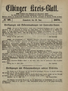 Kreis-Blatt des Königlich Preußischen Landraths-Amtes zu Elbing, Nr. 49 Sonnabend 26 Juni 1875