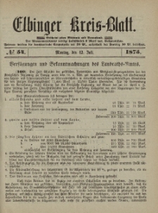 Kreis-Blatt des Königlich Preußischen Landraths-Amtes zu Elbing, Nr. 54 Montag 12 Juli 1875
