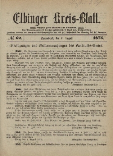 Kreis-Blatt des Königlich Preußischen Landraths-Amtes zu Elbing, Nr. 62 Sonnabend 7 August 1875