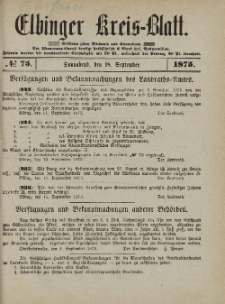 Kreis-Blatt des Königlich Preußischen Landraths-Amtes zu Elbing, Nr. 75 Sonnabend 18 September 1875