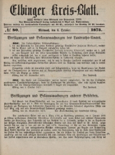 Kreis-Blatt des Königlich Preußischen Landraths-Amtes zu Elbing, Nr. 80 Mittwoch 6 Oktober 1875