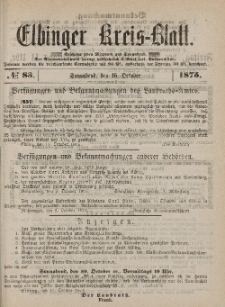 Kreis-Blatt des Königlich Preußischen Landraths-Amtes zu Elbing, Nr. 83 Sonnabend 16 Oktober 1875