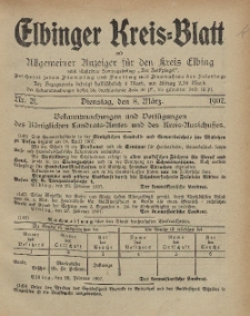 Kreis-Blatt des Königlich Preußischen Landraths-Amtes zu Elbing, Nr. 21 Dienstag 8 März 1907