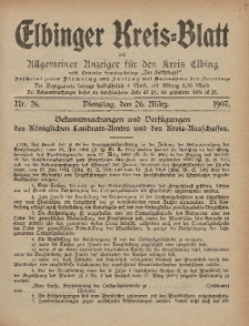 Kreis-Blatt des Königlich Preußischen Landraths-Amtes zu Elbing, Nr. 26 Dienstag 26 März 1907
