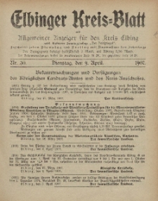 Kreis-Blatt des Königlich Preußischen Landraths-Amtes zu Elbing, Nr. 30 Dienstag 9 April 1907