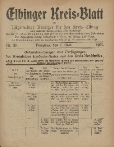 Kreis-Blatt des Königlich Preußischen Landraths-Amtes zu Elbing, Nr. 38 Dienstag 7 Mai 1907