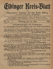 Kreis-Blatt des Königlich Preußischen Landraths-Amtes zu Elbing, Nr. 52 Dienstag 25 Juni 1907