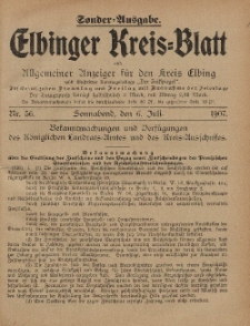 Kreis-Blatt des Königlich Preußischen Landraths-Amtes zu Elbing, Nr. 56 Sonnabend 6 Juli 1907