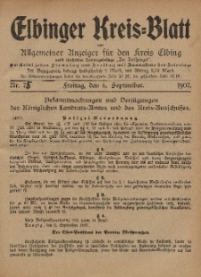 Kreis-Blatt des Königlich Preußischen Landraths-Amtes zu Elbing, Nr. 75 Freitag 6 September 1907