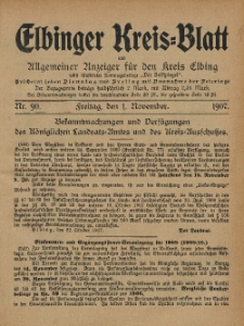 Kreis-Blatt des Königlich Preußischen Landraths-Amtes zu Elbing, Nr. 90 Freitag 1 November 1907