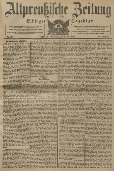 Altpreussische Zeitung, Nr. 169 Donnerstag 21 Juli 1904, 56. Jahrgang
