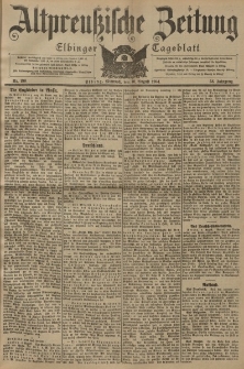 Altpreussische Zeitung, Nr. 186 Mittwoch 10 August 1904, 56. Jahrgang