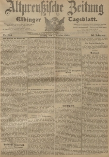 Altpreussische Zeitung, Nr. 236 Freitag 7 Oktober 1904, 56. Jahrgang