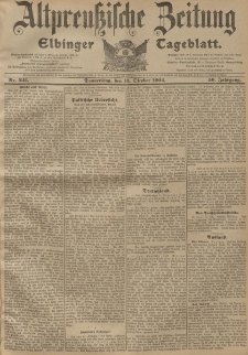 Altpreussische Zeitung, Nr. 241 Donnerstag 13 Oktober 1904, 56. Jahrgang