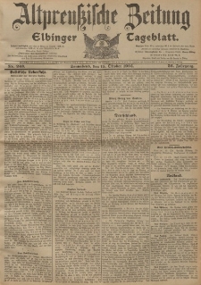 Altpreussische Zeitung, Nr. 243 Sonnabend 15 Oktober 1904, 56. Jahrgang