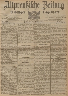 Altpreussische Zeitung, Nr. 254 Freitag 28 Oktober 1904, 56. Jahrgang