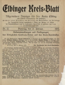 Kreis-Blatt des Königlich Preußischen Landraths-Amtes zu Elbing, Nr. 15 Dienstag 21 Februar 1905