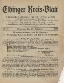 Kreis-Blatt des Königlich Preußischen Landraths-Amtes zu Elbing, Nr. 17 Dienstag 28 Februar 1905