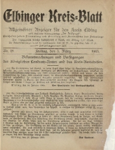 Kreis-Blatt des Königlich Preußischen Landraths-Amtes zu Elbing, Nr. 18 Freitag 3 März 1905