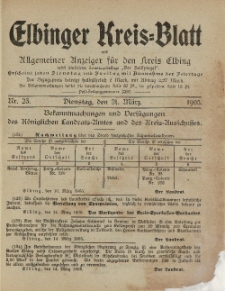 Kreis-Blatt des Königlich Preußischen Landraths-Amtes zu Elbing, Nr. 23 Dienstag 21 März 1905