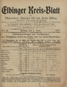Kreis-Blatt des Königlich Preußischen Landraths-Amtes zu Elbing, Nr. 44 Freitag 2 Juni 1905