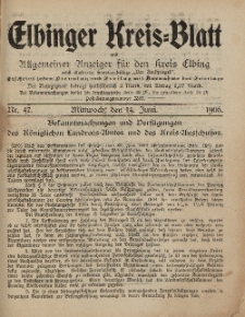 Kreis-Blatt des Königlich Preußischen Landraths-Amtes zu Elbing, Nr. 47 Mittwoch 14 Juni 1905