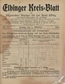 Kreis-Blatt des Königlich Preußischen Landraths-Amtes zu Elbing, Nr. 82 Freitag 6 Oktober 1905