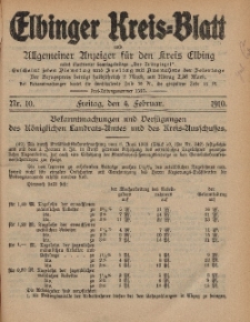 Kreis-Blatt des Königlich Preußischen Landraths-Amtes zu Elbing, Nr. 10 Freitag 4 Februar 1910