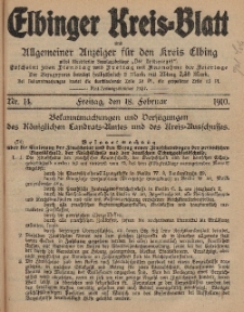 Kreis-Blatt des Königlich Preußischen Landraths-Amtes zu Elbing, Nr. 14 Freitag 18 Februar 1910