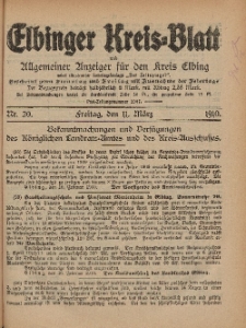 Kreis-Blatt des Königlich Preußischen Landraths-Amtes zu Elbing, Nr. 20 Freitag 11 März 1910