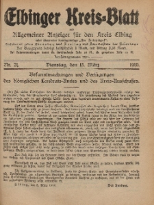 Kreis-Blatt des Königlich Preußischen Landraths-Amtes zu Elbing, Nr. 21 Dienstag 15 März 1910